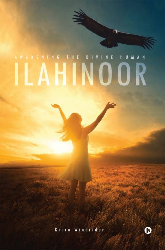 ILAHINOOR : AWAKENING the DIVINE HUMAN
