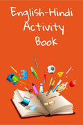 EnglishHindi Activity Book : This stunning book contains a wide variety of activities to help your child learn English and Hind