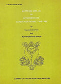 Pattern Drills in Intermediate: Conversational Tibetan: v. 2 (Autoinstructional S.)