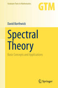 Spectral Theory Basic Concepts And Applications (Hb 2020): 284 (Graduate Texts in Mathematics)