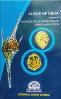 Algae of India, Volume 5 Checklist of Dinophyceae (Dinoflagellates)