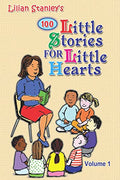 Little Stories for Little Hearts (Volume 1)