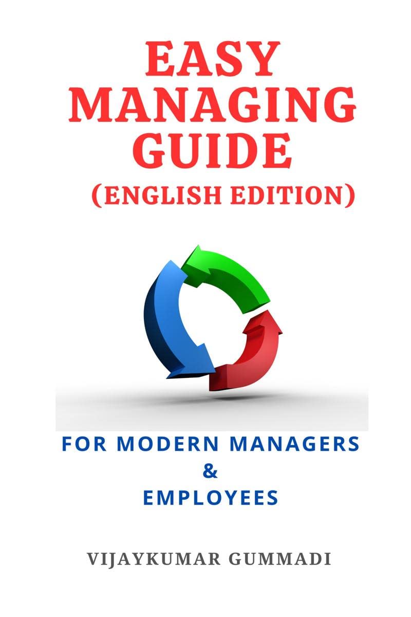 EASY MANAGING GUIDE : for Modern Managers & Employees