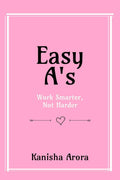 Easy As: Work smarter, not harder