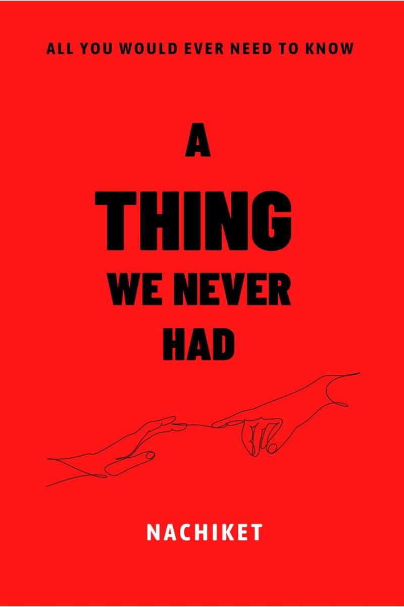 A Thing We Never Had
