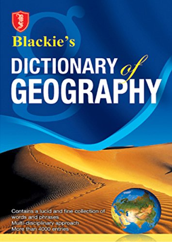 Blackies Dictionary of Geography