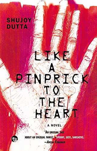 Like a Pinprick to the Heart: A Novel