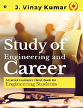 Study of Engineering and Career : A Career Guidance Hand Book for Engineering Students