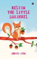 Kelvin The Little Squirrel
