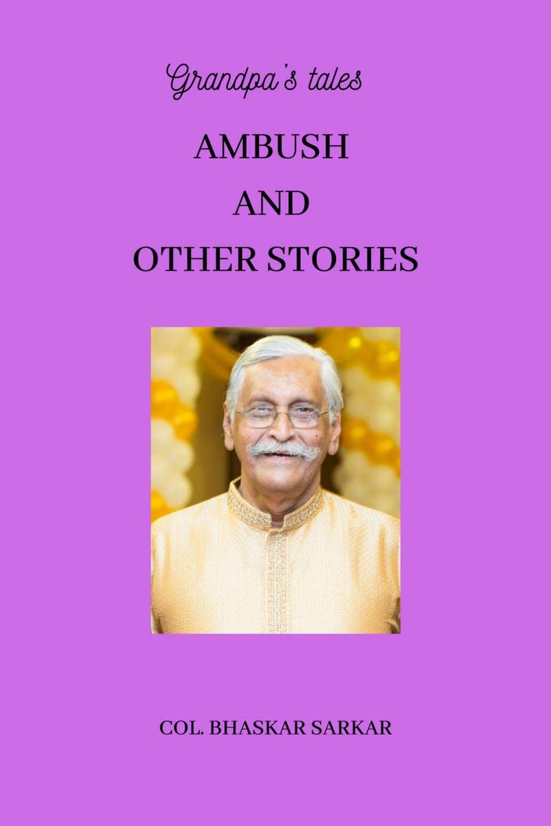 Grandpas Tales : Ambush and Other Stories
