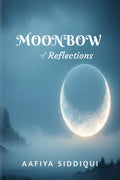 Moonbow of Reflections