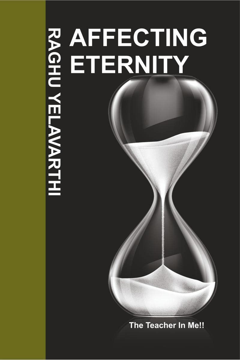 Affecting Eternity : The teacher in me