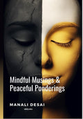 Mindful Musings & Peaceful Ponderings