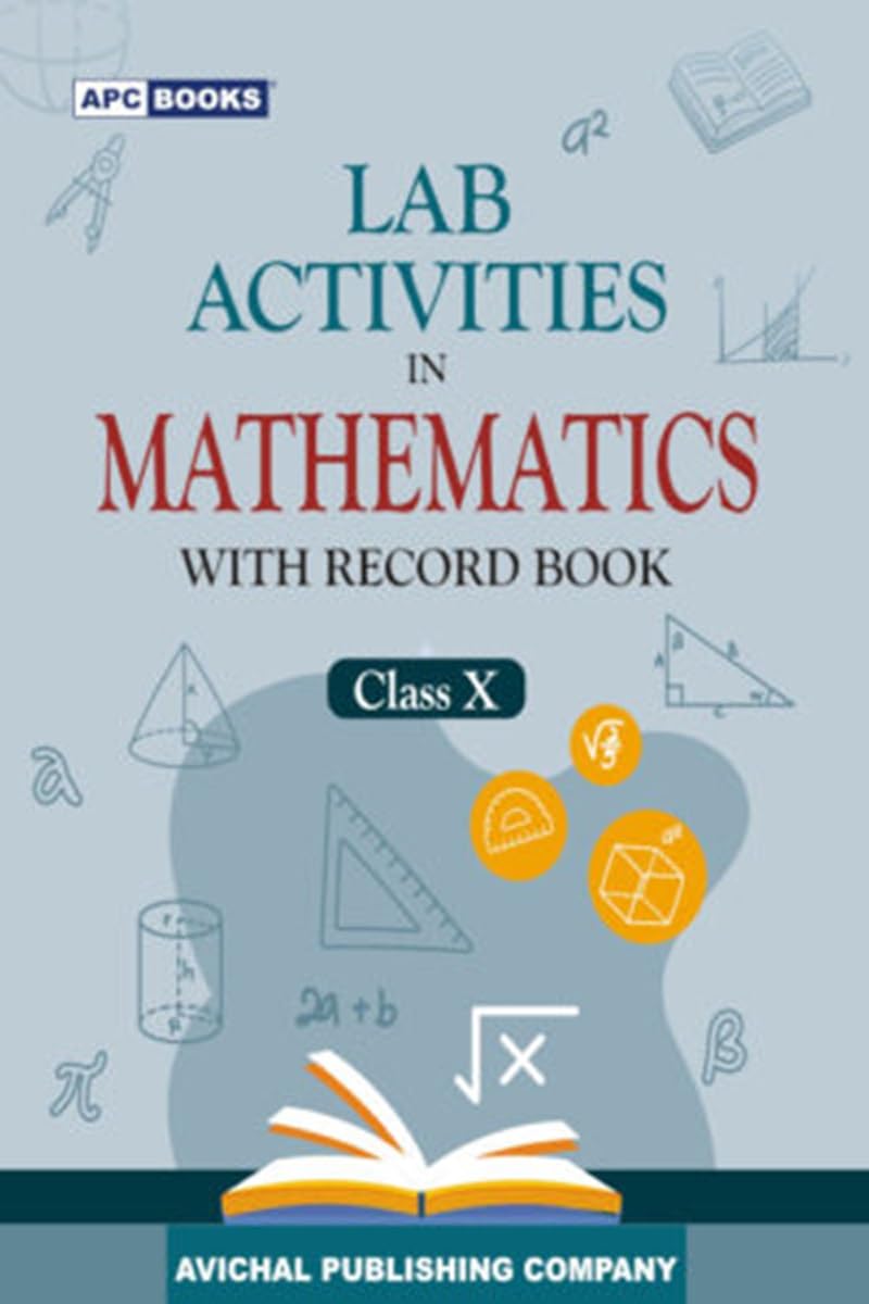 Lab Activities In Mathematics With Record Book Class 10  By Sojan Ac (202425 Examination)