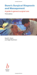 Dunns Surgical Diagnosis and Management: A Guide to General Surgical Care