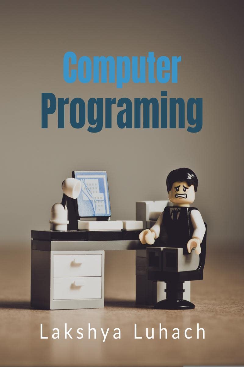 Computer Programing : This Book is about coding and hacking