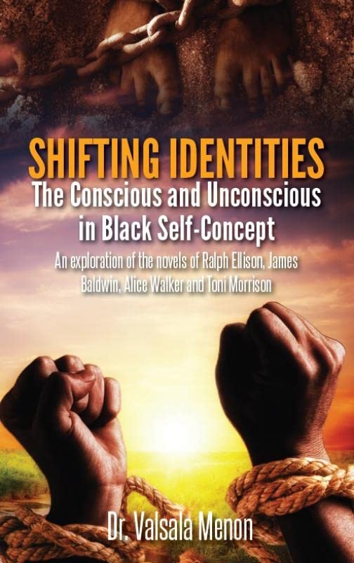 Shifting Identities: The Conscious and Unconscious in Black SelfConcept
