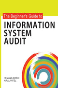 The Beginners Guide to Information System Audit