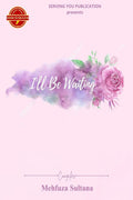 Ill Be Waiting