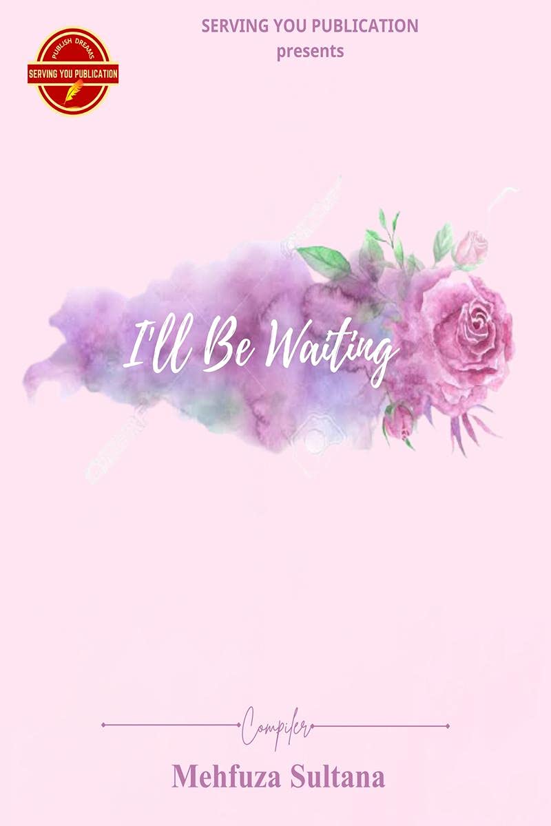 Ill Be Waiting