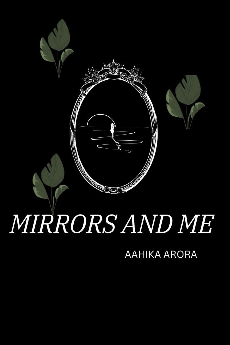 Mirrors and Me
