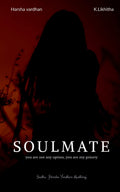 SOULMATE : YOUR ARE MY PRIORITY NOT MY OPTION