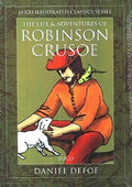 The Life & Adventures Of Robinson Crusoe
