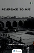 Reverence To Rue