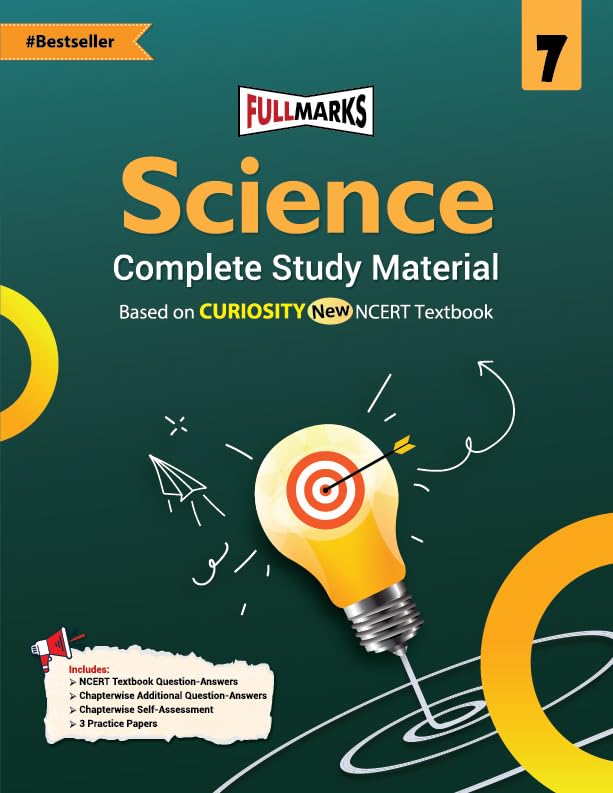 Full Marks Science Complete Study Material Class 7 | Based On Curiosity New Ncert Textbook And Cbse Syllabus | Includes Chapterw
