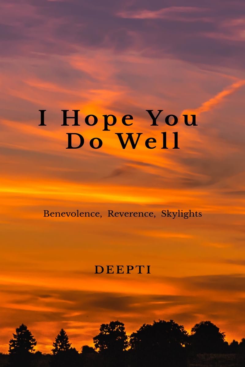 I Hope You Do Well