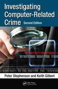 Investigating ComputerRelated Crime, Second Edition