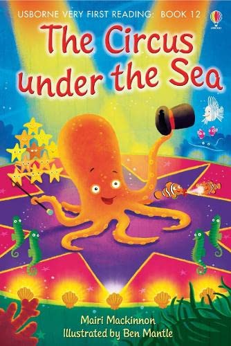 The Circus Under the Sea [Paperback] Mairi Mackinnon