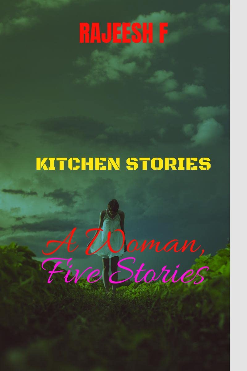 Kitchen Stories A Woman, Five Stories