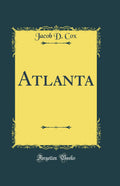 Atlanta (Classic Reprint)