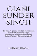 Sant Giani Sunder Singh Bhindranwale