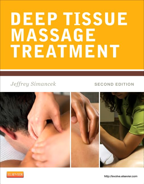 Deep Tissue Massage Treatment: A Handbook of Neuromuscular Therapy (Mosbys Massage Career Development)