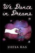 We Dance in Dreams : Musings from a hopeless romantic