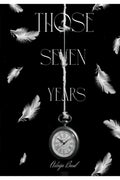 Those Seven Years