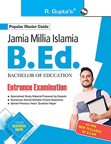 Jamia Millia Islamia (JMI)  B.Ed. Entrance Exam Guide
