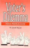 Voters Dilemma: Indian Political Scene