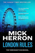 London Rules: Slough House Thriller 5