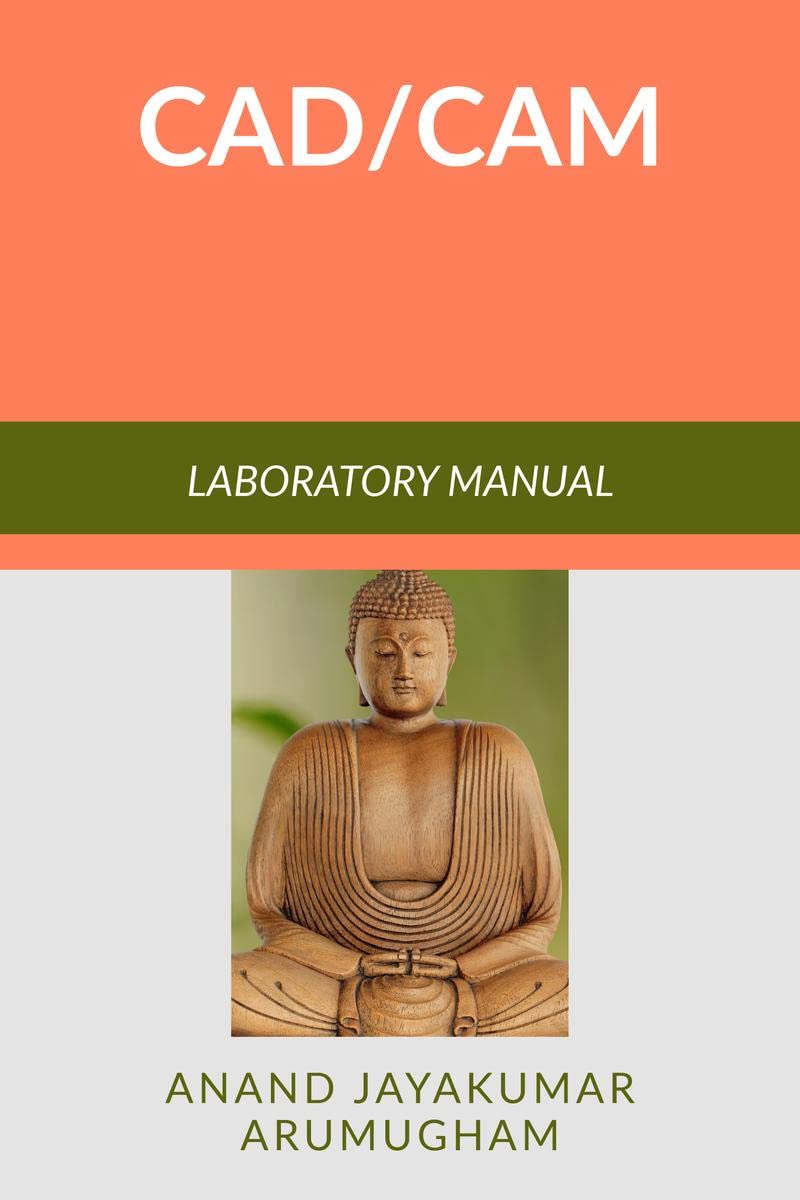 Cad  Cam : Laboratory Manual