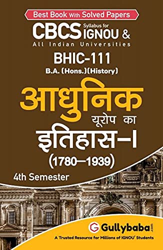 Gullybaba IGNOU BAHIH 5th Sem BHIC111      I (1780  1939) in Hindi  Latest Edition IGNOU Help Book with Solved Previous Year