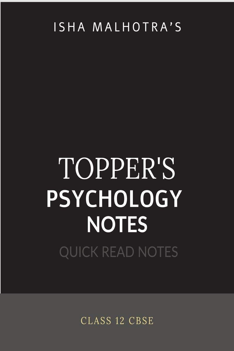 Toppers Psychology Notes Class 12