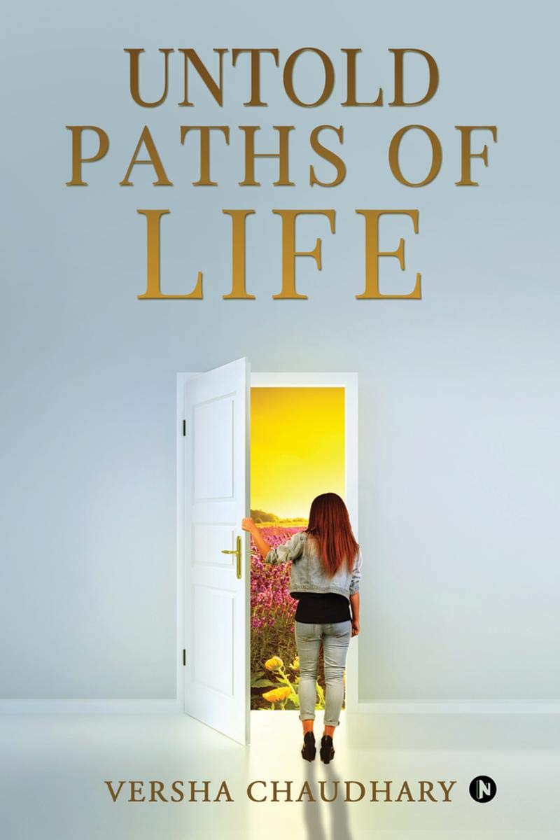 Untold Paths Of Life