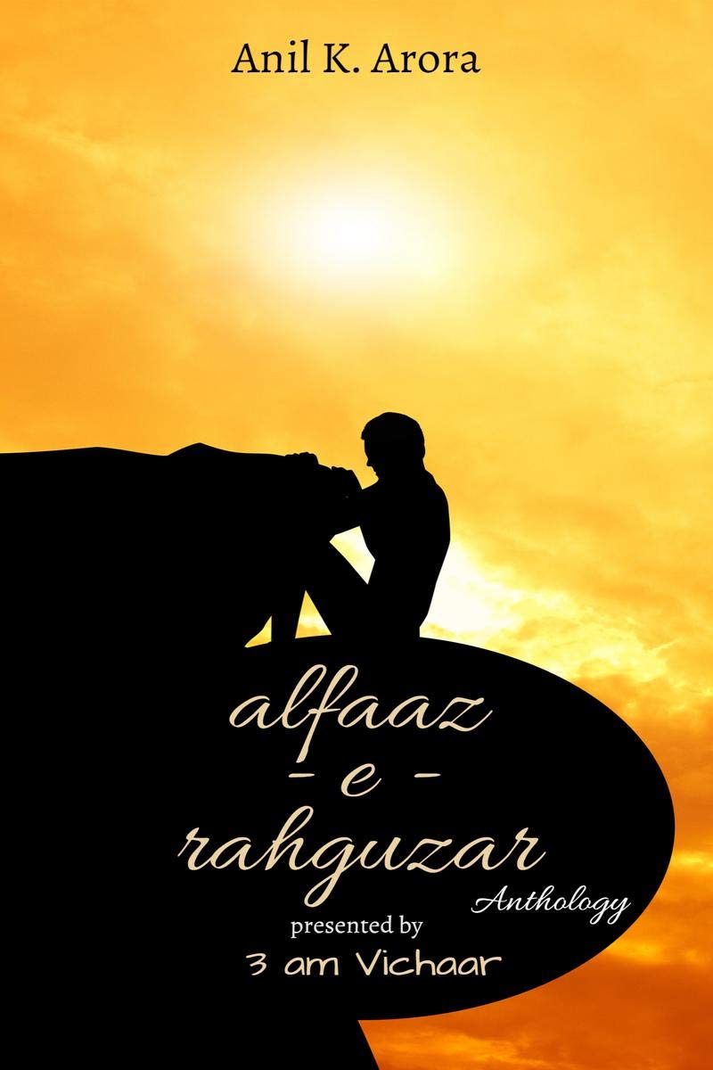 Alfaaz  E  Rahguzar : 3 Am Vichaar