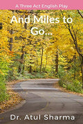 And Miles To Go... : Retired From A Job, Not Life