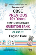 Together With English Core Cbse Previous 10+ Years Question Bank For Class 12