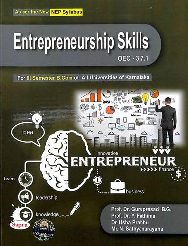 ENTREPRENEURSHIP SKILLS FOR 3 RD SEM B COM OEC 3.7 NEP SYLLABUS .: ALL UNIVERSITIES OF KARNATAKA