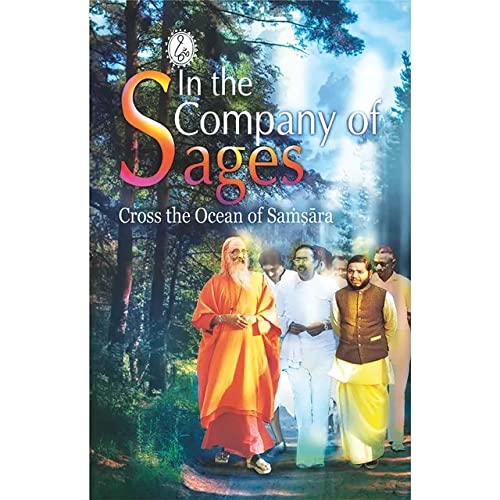 In the Company of Sages:Crossthe Ocean of Samsara